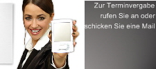 Terminvergabe per Anruf oder Mail